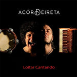 the album cover for Acordeireta - Loitar Cantando