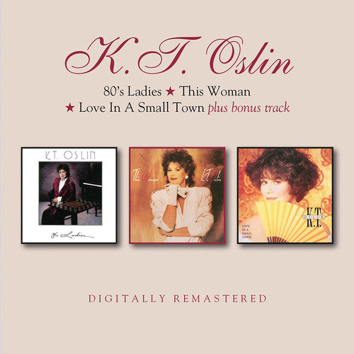 KT Oslin - Damas de los 80 / Esta mujer / Amor en un pueblo pequeño (CD)