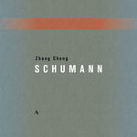 the album cover for Schumann / Cheng - Zhang Cheng Plays Schumann