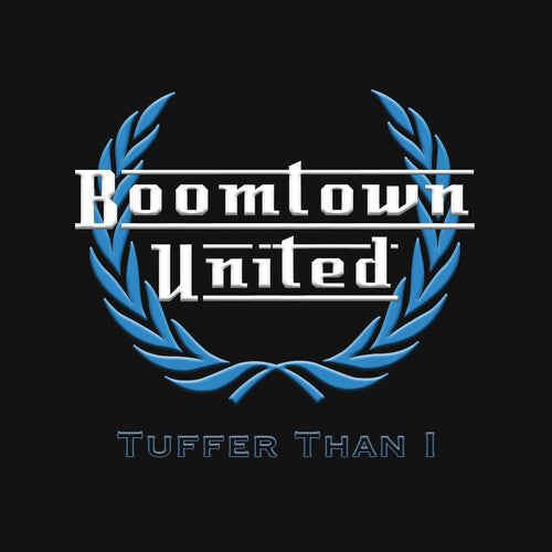 Boomtown United - Tuffer Than 1 (Vinyl)