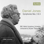 the album cover for Jones / Bbc Welsh Symphony Orch / Thomson - Symphonies 3 & 5