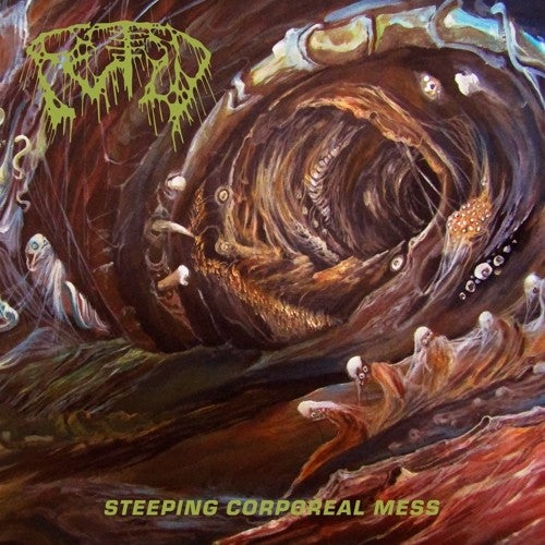 Fetid - Steeping Corporeal Mess (Vinyl)
