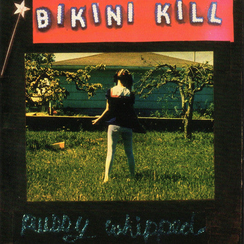 Bikini Kill - Pussy Whipped (Vinilo)