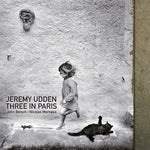 the album cover for Jeremy Udden - Three In Paris
