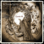 the album cover for In Aevum Agere - Canto Iii
