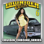 Varios artistas - Lowrider Oldies Chrome, Vol. 6 (CD)