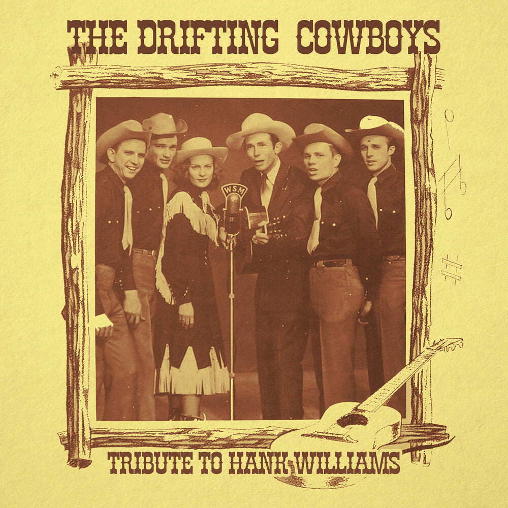 the album cover for Drifting Cowboys - Tribute To Hank Williams