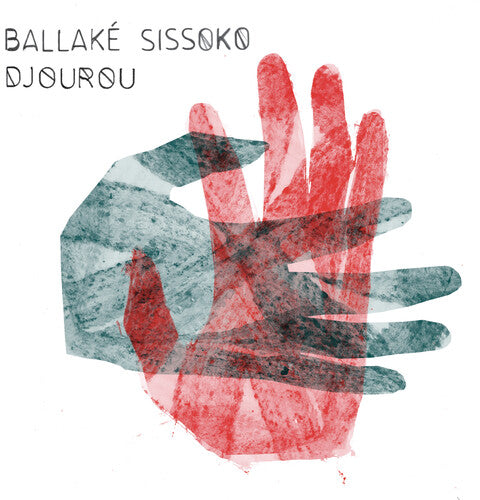 Ballake Sissoko - Djourou (Vinyl)