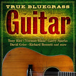 Various Artists - True Bluegrass Guitar (Various Artists) (CD)