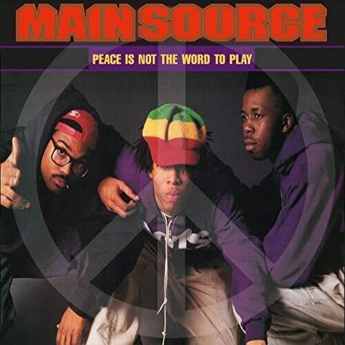 Main Source - Peace Is Not The Word To Play (LP Version