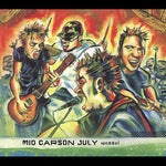 the album cover for Mid Carson July - Wessel