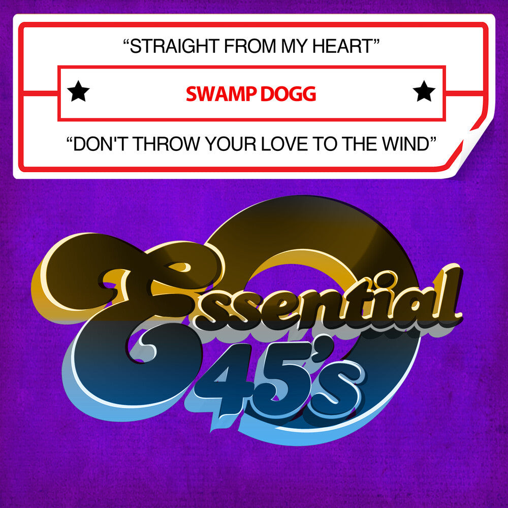 the album cover for Swamp Dogg - Straight From My Heart / Don't Throw Your (Mod)