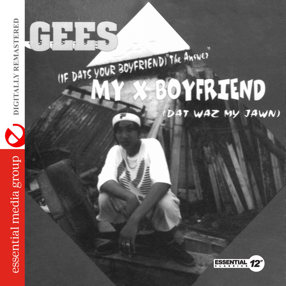 the album cover for Gees - My X Boyfriend (Dat Waz My Jawn) (Mod)