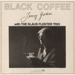 the album cover for Jenny Gordee/ Flenter,Klaus Trio - Black Coffee [Remastered] (Jpn)