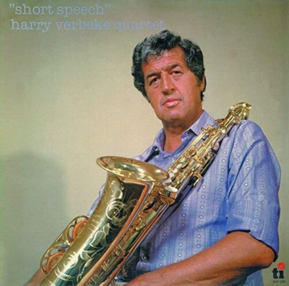 the album cover for Harry VerbekeQuartet - Short Speech [Remastered] (Jpn)