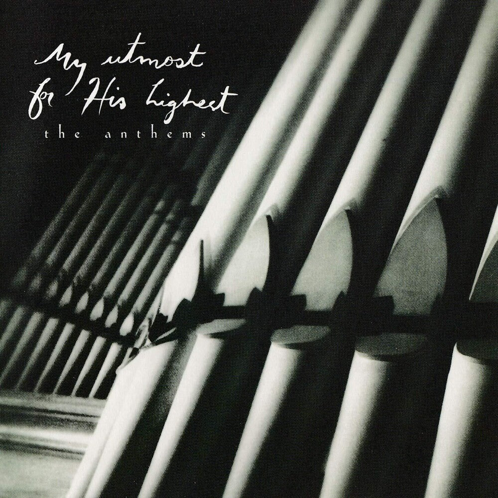 the album cover for Bryan Duncan - My Utmost For His Highest...The Anthems