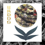 Urdog - Long Shadows: 2003-2006 (Vinyl)