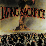 Living Sacrifice - Living Sacrifice (30th Anniversary Edition) (CD)