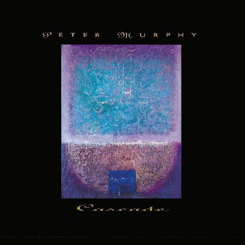Peter Murphy - Cascade (Vinilo)