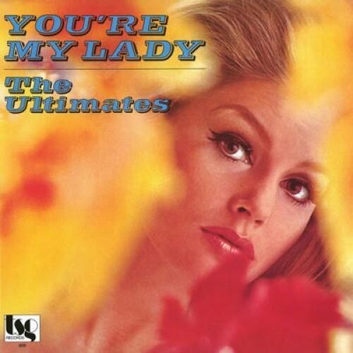 Ultimates - You're My Lady (Vinyl)