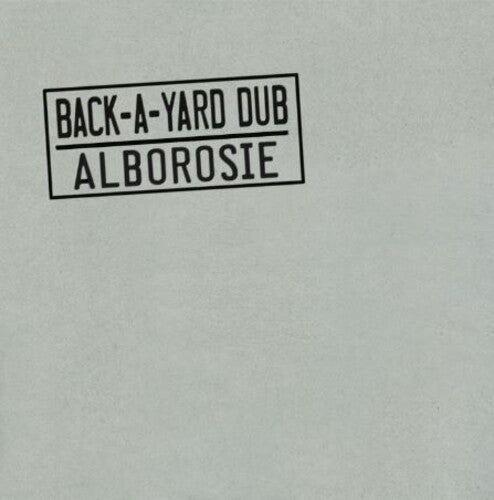 Alborosie - Back-A-Yard Dub (Vinyl)