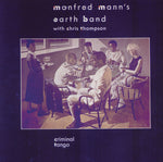 Manfred Mann's Earth Band - Criminal Tango (Vinyl)