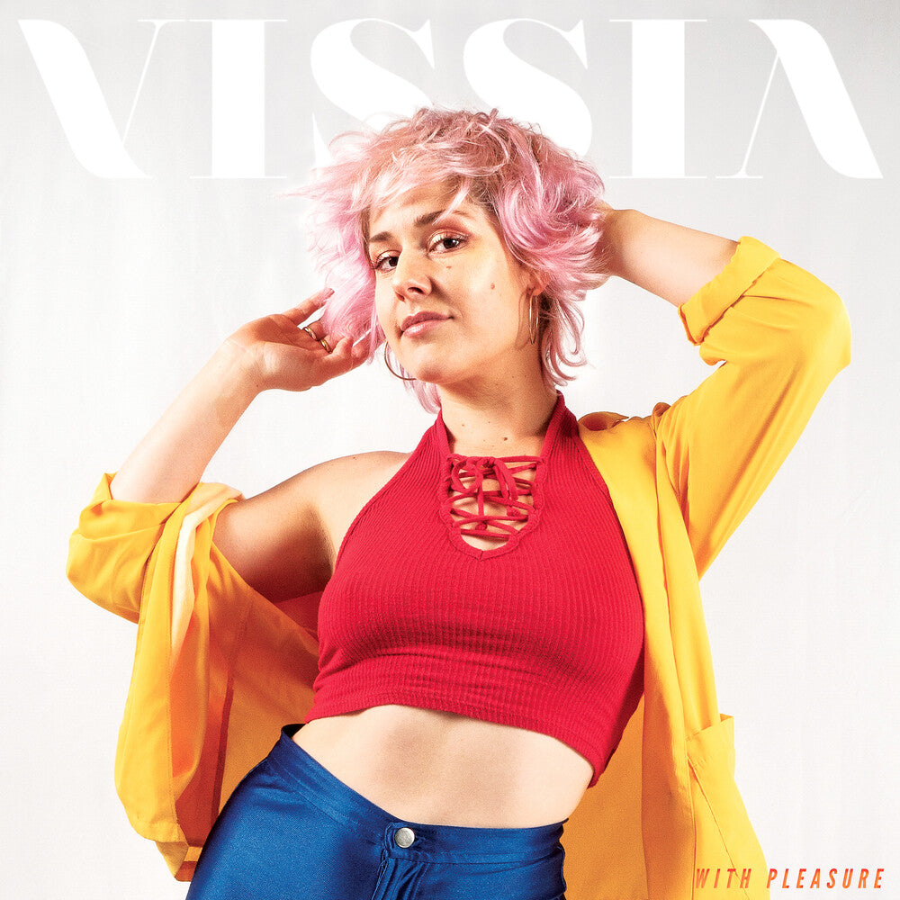 the album cover for VISSIA - With Pleasure [LP]