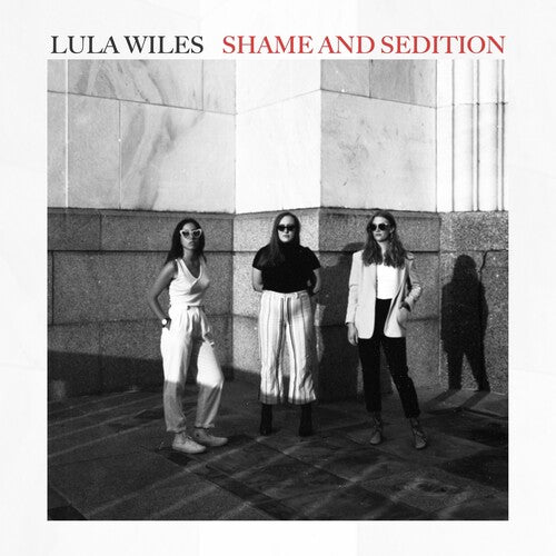 Lula Wiles - Vergüenza y sedición (Vinilo)