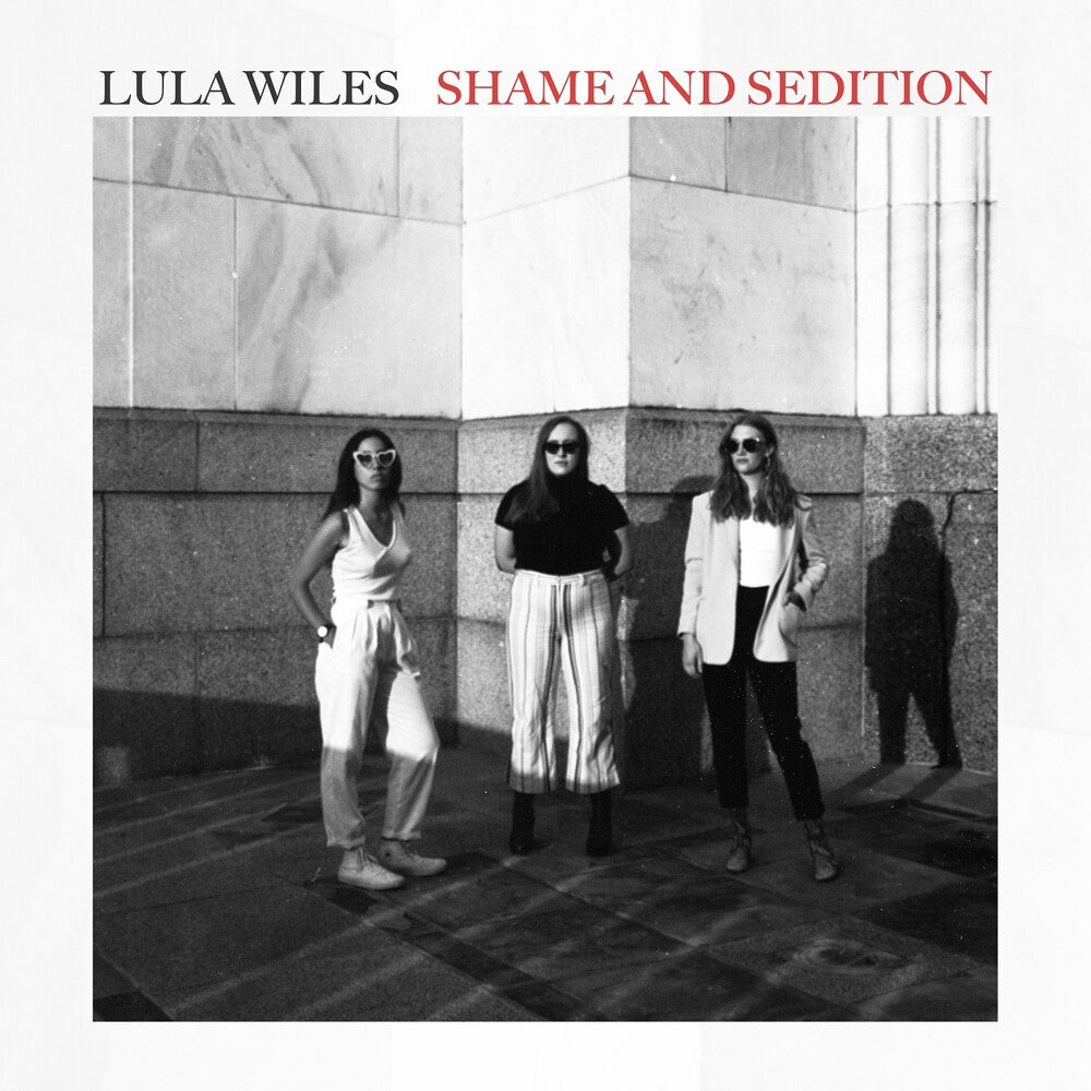 the album cover for Lula Wiles - Shame & Sedition [Digipak]