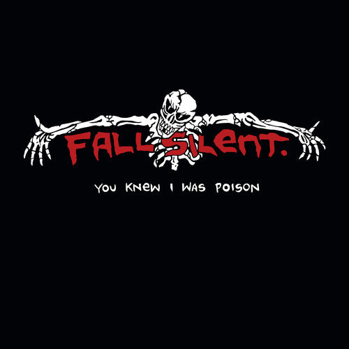 Fall Silent - You Knew I Was Poison (Vinyl)