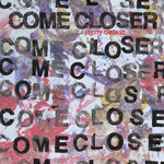 the album cover for Come Closer - Pretty Garbage