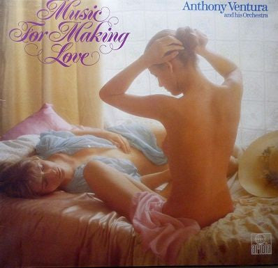 Orchester Anthony Ventura : Music For Making Love (LP, Album)