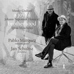 the album cover for Giuliani / Marquez / Schultsz - Joyful Brotherhood