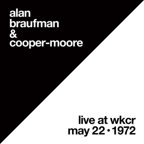 Alan Braufman - En vivo en Wkcr, 22 de mayo de 1972 (Vinilo)