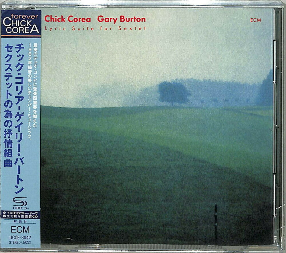 the album cover for Chick Corea/ Burton,Gary - Chick Corea: Lyric Suite For Sextet (Shm) (Jpn)