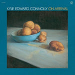 Kyle Edward Connolly - On Arrival (Vinilo)