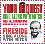 the album cover for Mitch Miller& The Gang - Your Request Sing Along With Mitch/Fireside Sing