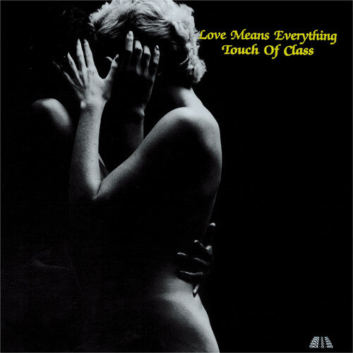 A Touch of Class - Love Means Everything (Vinyl)