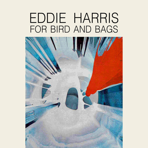 Eddie Harris - For Bird And Bags (CD)