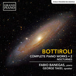 the album cover for Bottiroli / Banegas / Takei - Complete Piano Works 2