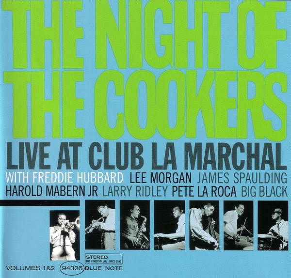 Freddie Hubbard : The Night Of The Cookers: Live At Club La Marchal, Volumes 1 & 2 (2xCD, Album, Comp, RE, RM, Cop)