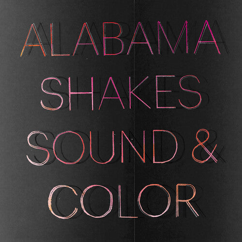 Alabama Shakes - Sonido y color (Vinilo)