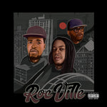 the album cover for Raticus Featuring M.A.V. & Rim Da Villin - Rocville