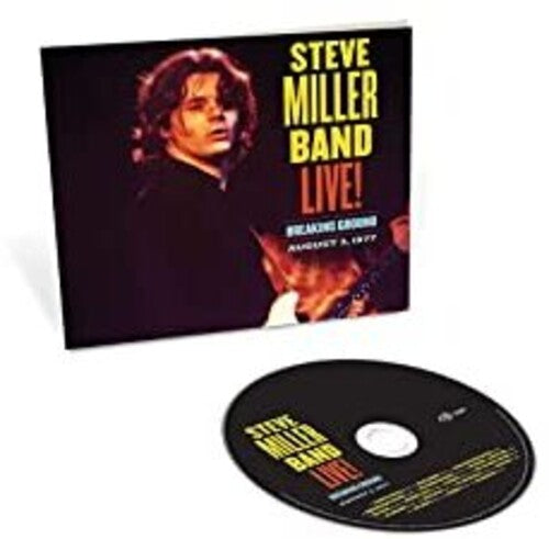 Steve Miller - Live! Breaking Ground August 3, 1977 (CD)