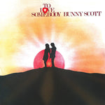 the album cover for Bunny Scott - To Love Somebody