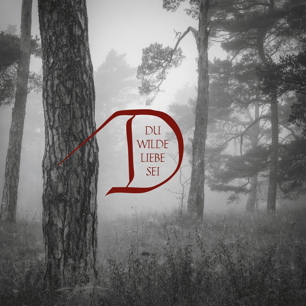the album cover for Dornenreich - Du Wilde Liebe Sei [Digipak]