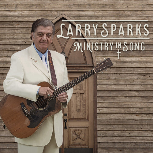 Larry Sparks - Ministry In Song (CD)