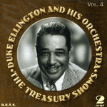 the album cover for Duke Ellington - Treasury Shows, Vol. 4