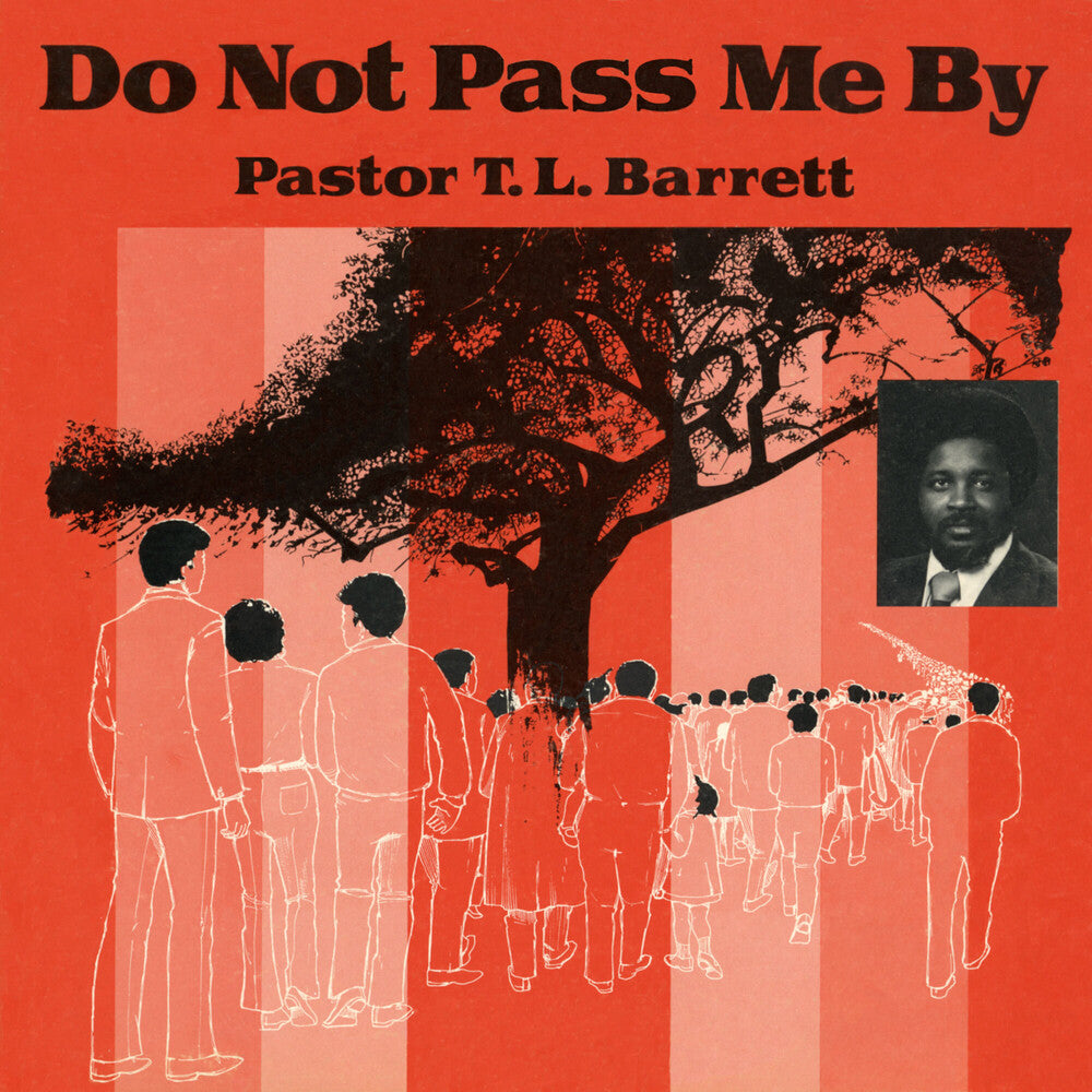 the album cover for Pastor BarrettT.L. / Youth For Christ Choir - Do Not Pass Me By Vol. I
