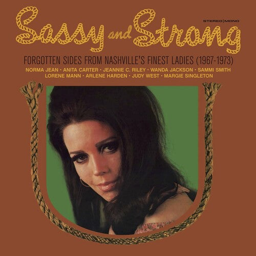 Atrevidas y fuertes: Lados olvidados de las mejores damas de Nashville (67-73) (Vinilo)